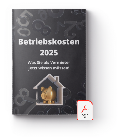 Cover des PDF-Reports: Betriebskosten 2025 - Was Sie als Vermieter jetzt wissen müssen!