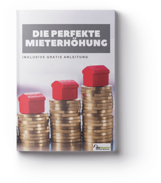 Die perfekte Mieterhöhung