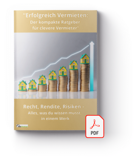 Cover des PDF-Reports: "Erfolgreich Vermieten: Der kompakte Ratgeber für clevere Vermieter" Recht, Rendite, Risiken - Alles, was du wissen musst, in einem Werk